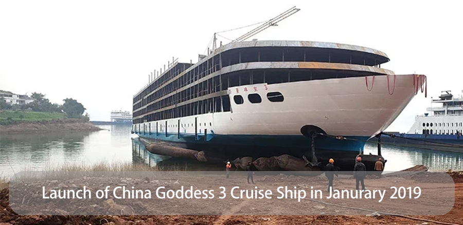 Launch of China Goddess 3 Cruise Ship in January 2019