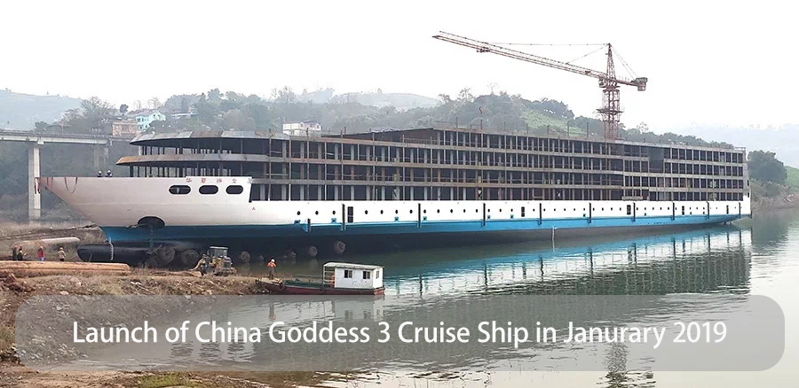 Launch of China Goddess 3 Cruise Ship in January 2019